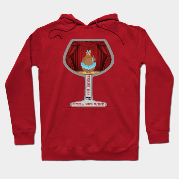 Tears will be the chaser for your wine Hoodie by magicmirror